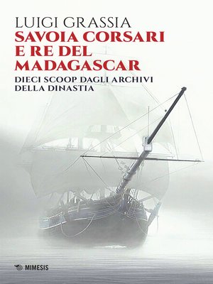 cover image of Savoia corsari e re del Madagascar